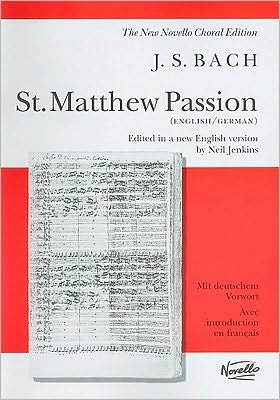 Cover for St. Matthew Passion (Partitur) [Bilingual edition] (1997)