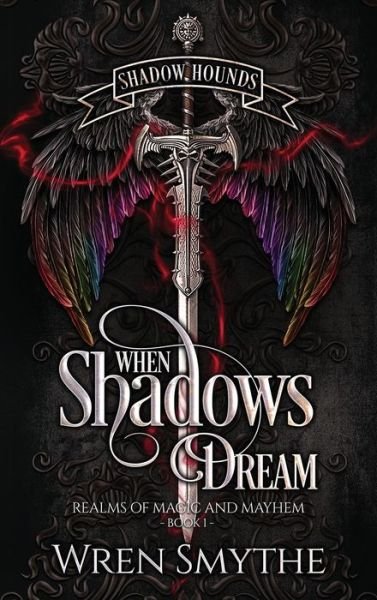 Cover for Wren Smythe · When Shadows Dream (Hardcover bog) (2024)