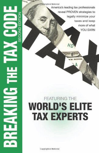 Cover for Nate Hagerty · Breaking the Tax Code 2nd Edition (Hardcover Book) [2nd edition] (2011)