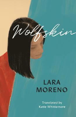 Cover for Lara Moreno · Wolfskin (Paperback Book) (2022)