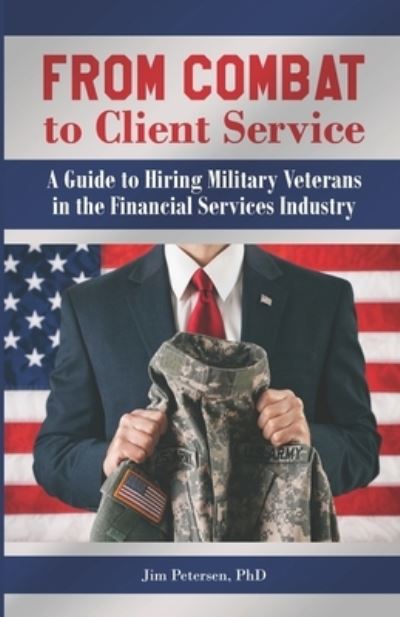 Cover for Jim Petersen · From Combat to Client Service (Paperback Book) (2019)