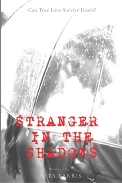Cover for Nita Farris · Stranger in the Shadows: Book Two of the Shaw Sister Trilogy - Shaw Sister Trilogy (Paperback Book) (2018)
