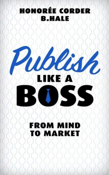 Cover for B N Hale · Publish Like a Boss (Paperback Book) (2017)
