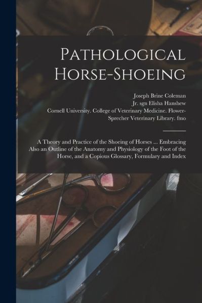 Cover for Joseph Brine Coleman · Pathological Horse-shoeing (Paperback Book) (2021)