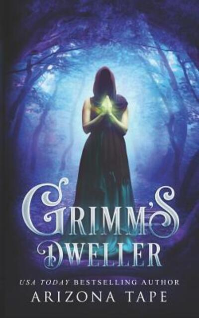 Cover for Arizona Tape · Grimm's Dweller (Paperback Book) (2019)