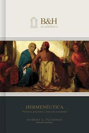 Cover for Robert L Plummer · Hermeneutica (Hermeneutics) (Hardcover Book) (2025)