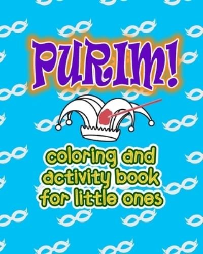 Cover for Gifts N'Shtick · Happy Purim Coloring and Activity Book (Paperback Bog) (2019)