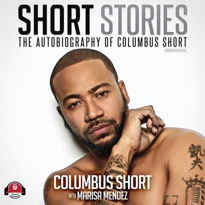 Cover for Columbus Short · Short Stories The Autobiography of Columbus Short; Library Edition (CD) (2020)