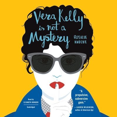 Cover for Rosalie Knecht · Vera Kelly Is Not a Mystery (CD) (2020)