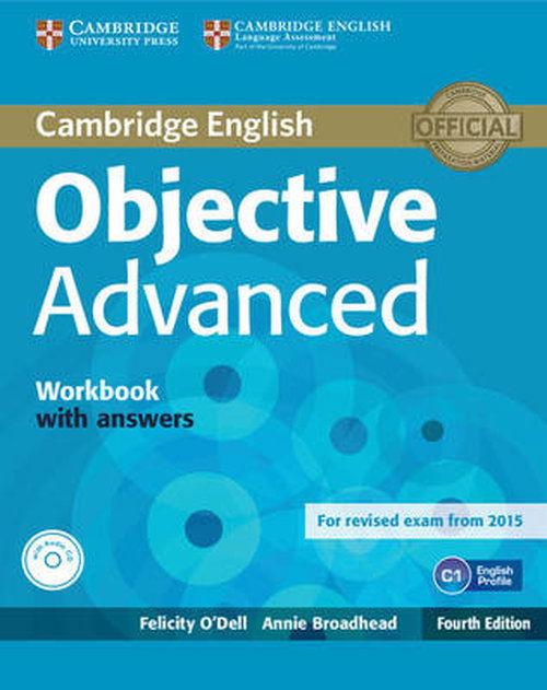 Cover for Felicity O'Dell · Objective Advanced Workbook with Answers with Audio CD - Objective (Book) [4 Revised edition] (2014)