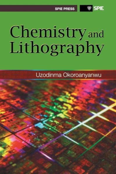 Cover for Uzodinma Okoroanyanwu · Chemistry and Lithography (Hardcover Book) (2011)