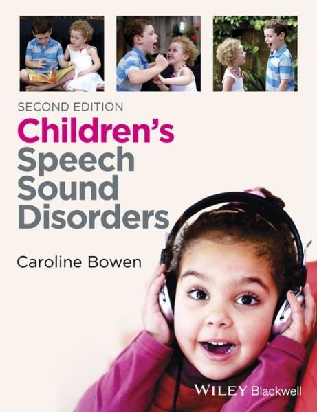Cover for Bowen, Caroline (Macquarie University, Australia) · Children's Speech Sound Disorders (Paperback Book) (2014)
