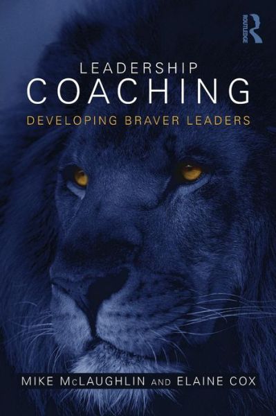 Cover for Mike McLaughlin · Leadership Coaching: Developing braver leaders (Paperback Book) (2015)