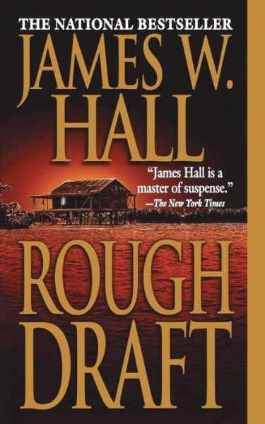 Cover for James W Hall · Rough Draft (Paperback Book) (2001)