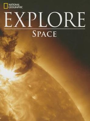 Cover for National Geographic · Ng Explore: Space (Spiral Book) (2014)