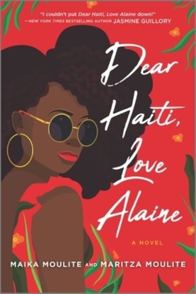 Cover for Maika Moulite · Dear Haiti, Love Alaine (Book) (2020)