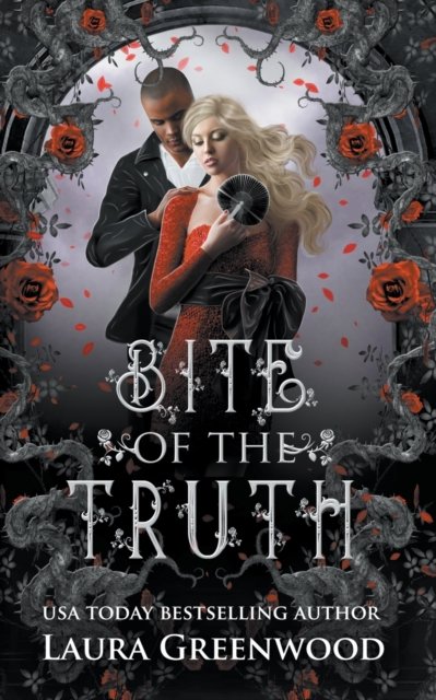 Cover for Laura Greenwood · Bite Of The Truth (Taschenbuch) (2021)