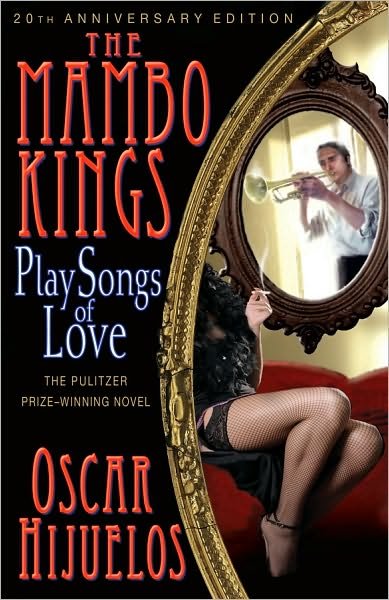 Cover for Oscar Hijuelos · The Mambo Kings Play Songs of Love (Paperback Book) [1 Reprint edition] (2010)