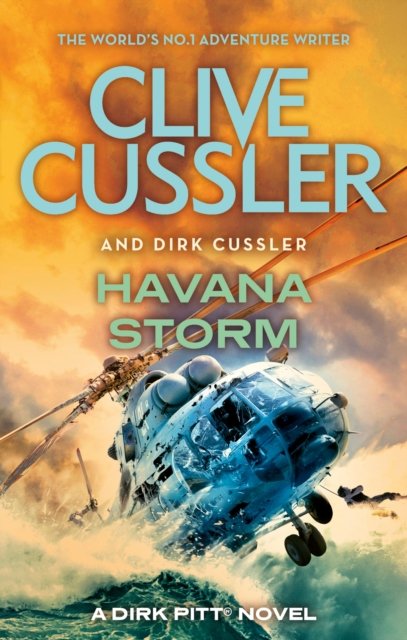 Cover for Clive Cussler · Havana Storm: Dirk Pitt #23 - Dirk Pitt Adventures (Paperback Book) (2024)