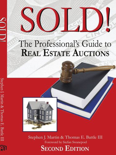 Cover for Stephen J. Martin · Sold!: the Professional's Guide to Real Estate Auctions (Paperback Book) (2005)