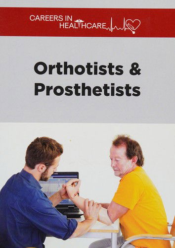 Cover for Samantha Simon · Orthotists &amp; Prosthetists (Gebundenes Buch) (2017)