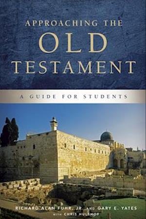 Cover for Al Fuhr · Approaching the Old Testament (Hardcover Book) (2025)