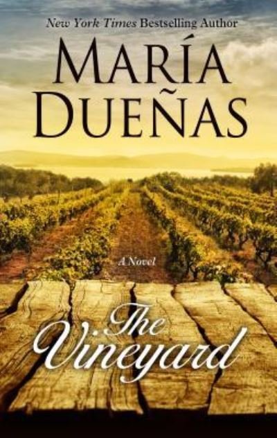 Cover for Maria Duenas · Vineyard (Book) (2017)