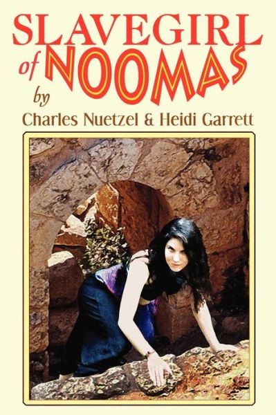 Cover for Heidi Garrett · Slavegirl of Noomas (Paperback Book) (2008)