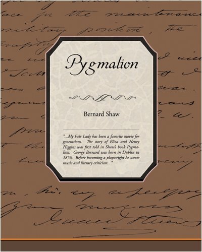 Pygmalion - Bernard Shaw - Books - Book Jungle - 9781438503028 - October 22, 2008