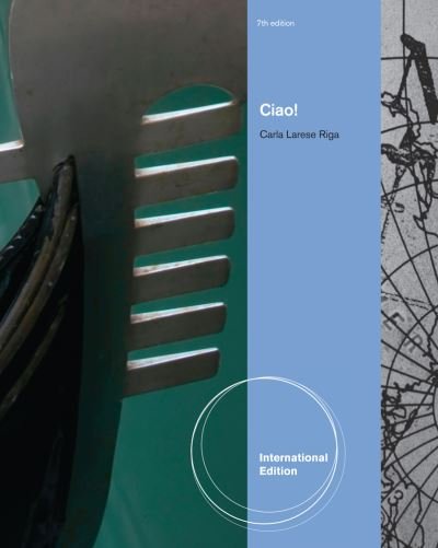 Cover for Riga, Carla (Santa Clara University) · Ciao!, International Edition (Paperback Book) (2010)
