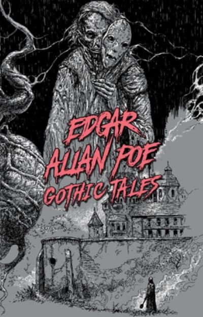 Edgar Allan Poe: Gothic Tales - Signature Select Classics - Edgar Allan Poe - Books - Union Square & Co. - 9781454947028 - August 16, 2022