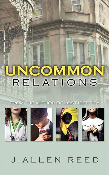 Cover for J Allen Reed · Uncommon Relations (Paperback Book) (2011)