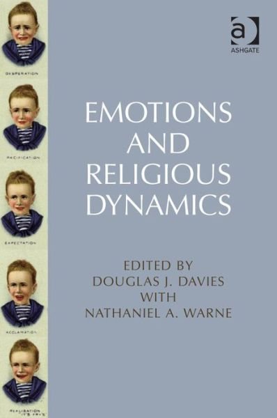 Cover for Nathaniel A. Warne · Emotions and Religious Dynamics (Hardcover Book) [New edition] (2013)