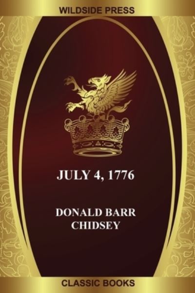 Cover for Donald Barr Chidsey · July 4, 1776 (Paperback Book) (2020)