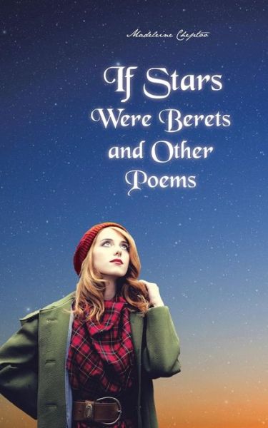 Cover for Madeleine Cheptoo · If Stars Were Berets and Other Poems (Paperback Book) (2015)