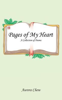 Cover for Aurora Chew · Pages of My Heart (Paperback Book) (2016)