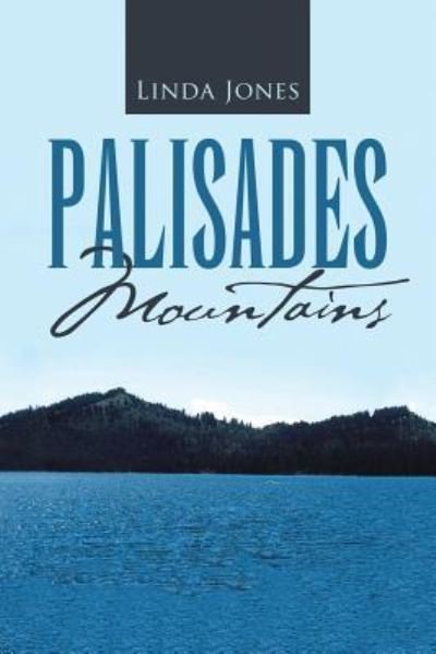 Cover for Linda Jones · Palisades Mountains (Paperback Book) (2016)