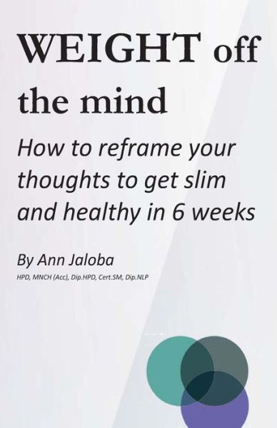 Cover for Ann Jaloba · Weight off the Mind (Paperback Book) (2014)