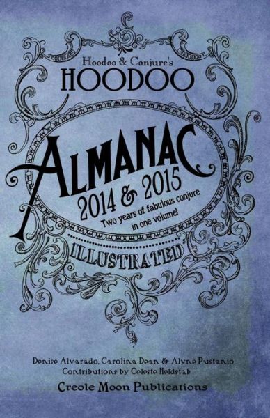 Cover for Denise Alvarado · Hoodoo Almanac 2014 &amp; 2015 (Paperback Book) (2014)