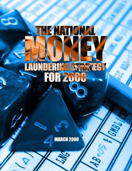 Cover for Comptroller of the Currency · The National Money Laundering Strategy for 2000 (Paperback Book) (2014)