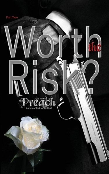 Cover for Preach · Worth The Risk? (Paperback Bog) (2020)