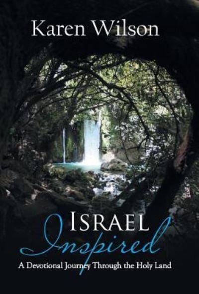 Cover for Karen Wilson · Israel Inspired (Hardcover Book) (2016)