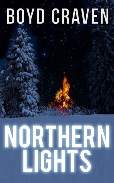 Cover for Boyd Craven III · Northern Lights (Paperback Book) (2016)