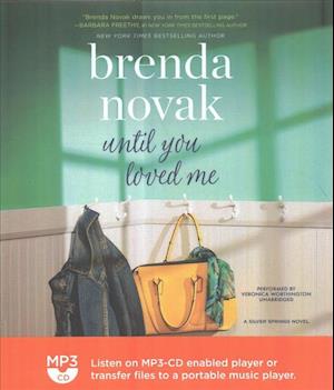 Cover for Brenda Novak · Until You Loved Me (CD) (2017)