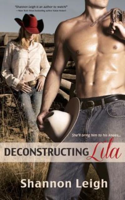 Cover for Shannon Leigh · Deconstructing Lila (Paperback Book) (2014)