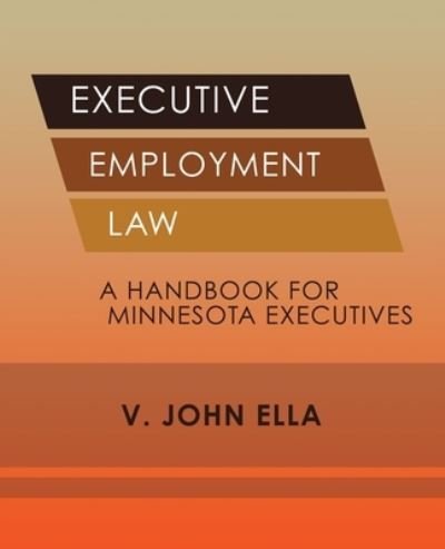 Cover for V John Ella · Executive Employment Law (Paperback Book) (2018)