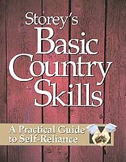 Storey's Basic Country Skills: A Practical Guide to Self-Reliance - John Storey - Boeken - Workman Publishing - 9781580172028 - 1 september 1999