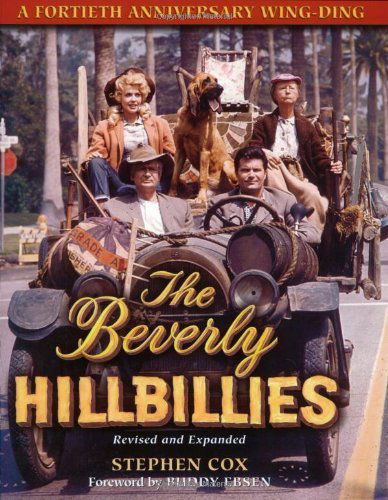 Cover for Stephen Cox · The Beverly Hillbillies: A Fortieth Anniversary Wing Ding (Paperback Book) [Revised edition] (2003)