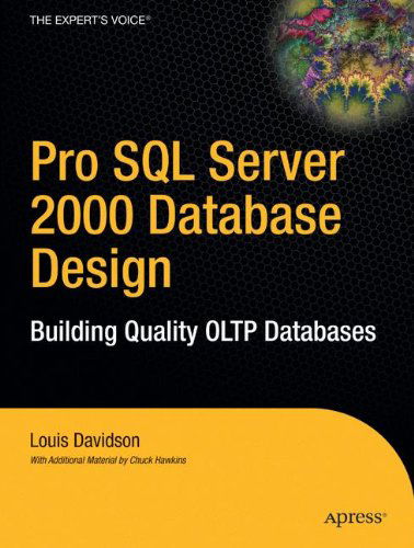 Cover for Louis Davidson · Pro Sql Server 2000 Database Design: Building Quality Oltp Databases (Paperback Book) (2004)