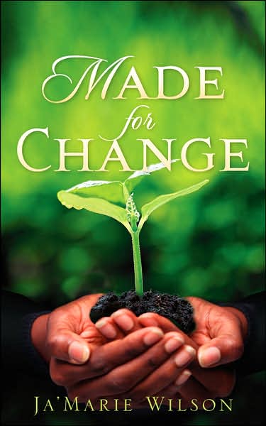 Cover for Ja'marie Wilson · Made for Change (Paperback Book) (2006)